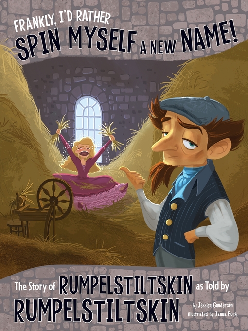 Title details for Frankly, I'd Rather Spin Myself a New Name! by Jessica Gunderson - Available